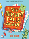 Cover image for Mr. Terupt Falls Again